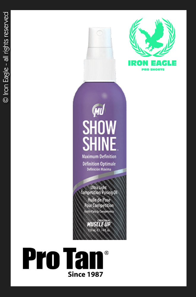 Pro Tan Show Shine - Maximum Definition Ultra Light Competition Posing Oil - 118ml