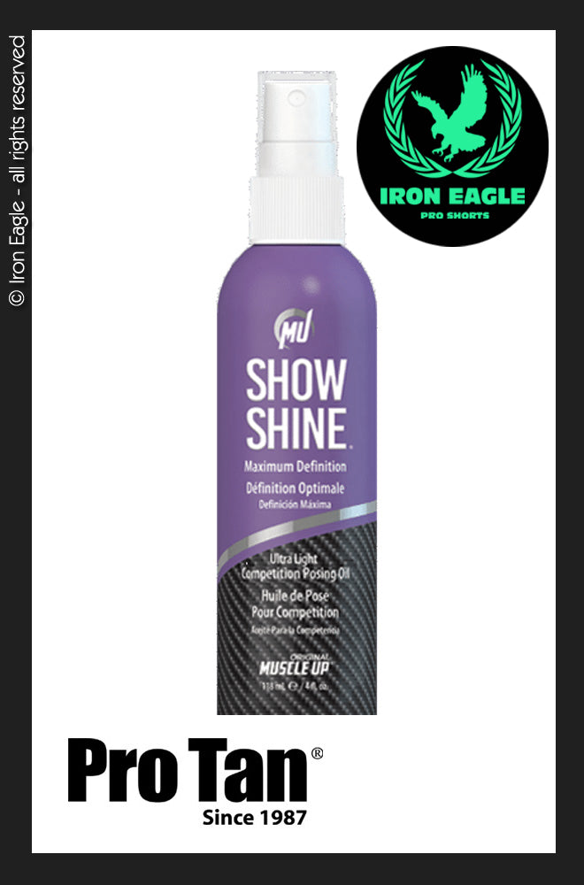 Pro Tan Show Shine - Maximum Definition Ultra Light Competition Posing Oil - 118ml