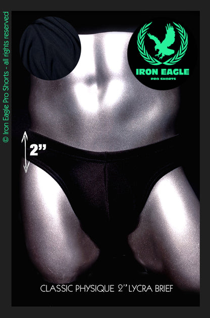 Pro Classic Physique Briefs - 2'' Black Italian Lycra